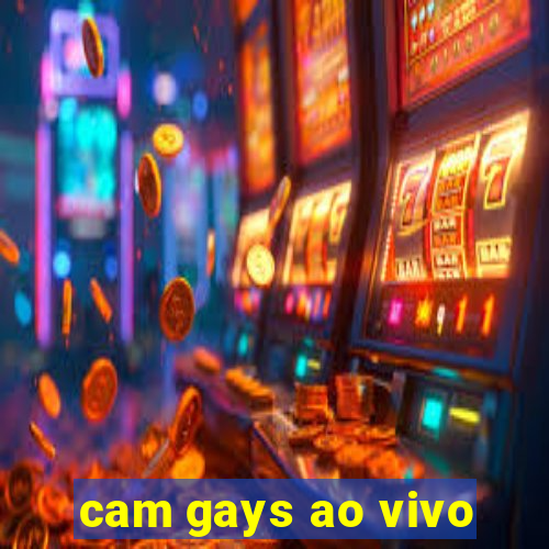 cam gays ao vivo